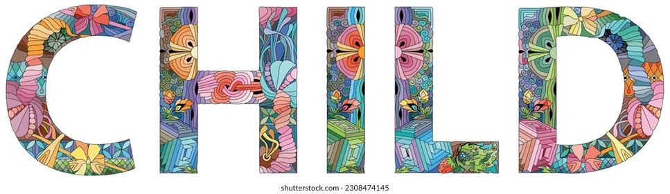 Word Child. Vector zentangle object for decoration