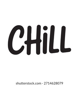 The word chill is displayed in bold handwritten style black lettering on a white background