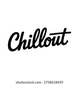 The word chillout is displayed in elegant flowing black cursive script on white