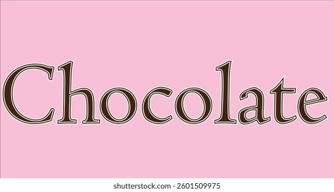 The word chocolate is brown