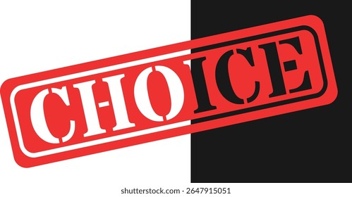 The word choice is stamped in red and black across a split white and black background
