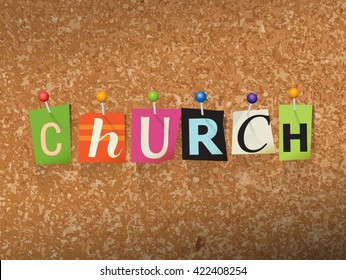 The word "CHURCH" written in cut letters and pinned to a cork bulletin board illustration. Vector EPS 10 available.