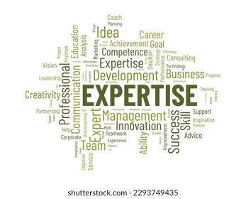 Word cloud background concept for Expertise. Business success performance, expensive skill competence of career achievement. vector illustration.