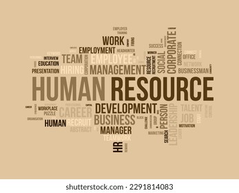 Word cloud background concept for Human resource. Business management, corporate employee development of teamwork presentation. vector illustration.