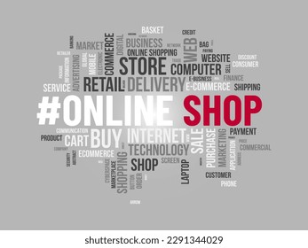 Word cloud background concept for Online shop. Growth your retail or e-commerce business with digital online marketing system. vector illustration.