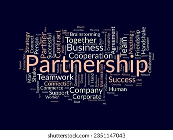 Word cloud background concept for Partnership. Business teamwork success, friendship strategy of company success. vector illustration.