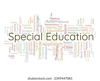 Word cloud background concept for Special Education. Disability development, special child behavior of development approach plan. vector illustration.