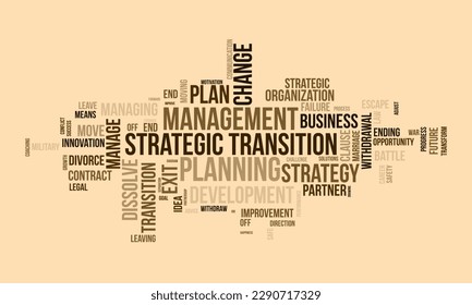 Concepto de fondo de nube de palabras para la transición estratégica. Progreso de la planificación empresarial para cambiar el objetivo futuro. ilustración vectorial.