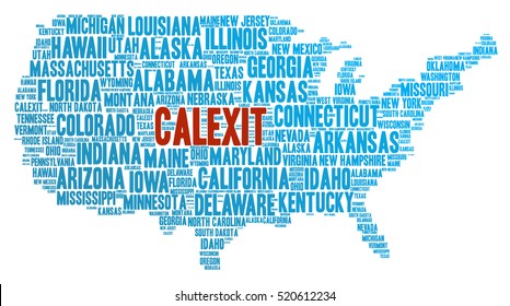 Word cloud containing names of USA states in the shape of United States of America, with word Calexit emphasized in the center. 