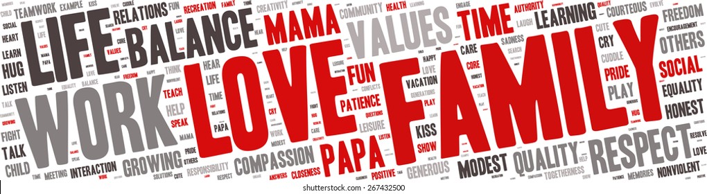 Word Cloud - Family Values. wordclouds about family, love, respect and life work balance, Red, Grey, White, Black. Isolated Banner