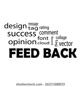   Word Cloud with Feedback background design.
