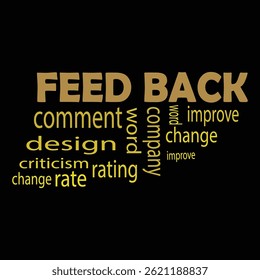   Word Cloud with Feedback background design.
