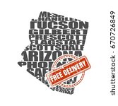 Word cloud map of Arizona state. Cities list collage. Free delivery stamp