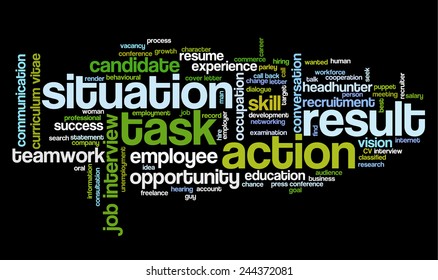 Word cloud related to behavioural job interview with keywords Situation, Task, Action and Result emphasized - STAR model