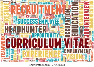 Word cloud related to job interview, employment and recruitment. Words "curriculum vitae" emphasized.