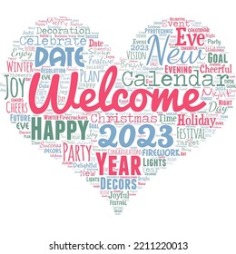 Word cloud in the shape of a heart with new year 2023 words. New Year Celebration Motivation to Start Cheers Congratulations.