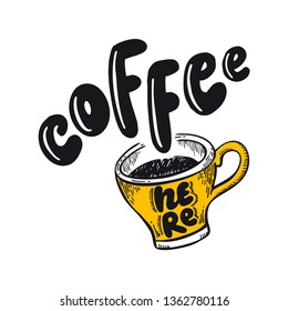 Word Coffee. Dynamic hand lettering poster  or logo with a cup of coffee. Cool print for the  menu and signboard. Rounded blown letters. On a white background.