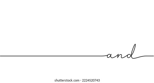 Y la palabra - continua una línea con la palabra. Dibujo minimalista de la ilustración de la frase.