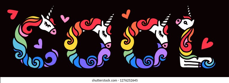 Word COOL unicorn. Written by unicorns. Unicorn style letter. Fairytale font. Valentine's Day. Trend print on a T-shirt. Logo isolated on a black background. Metal pin. Unicorn alphabet.