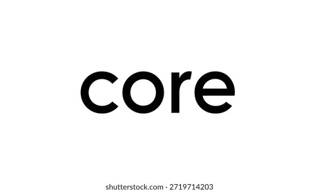 The word 'core' is displayed in a bold, black, sans-serif font against a stark white background. This minimalist design emphasizes the word itself,