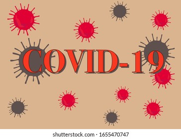 The word COVID-19 with viruses floating around. Corona Virus Disease 2019. 