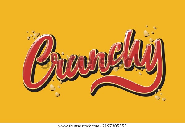 The word \
\'Crunchy\' as hand drawn script, with a drop shadow and highlights,\
with crumbs around the\
design