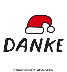 Word Danke it's mean Thank you in German. Santa hat. Flat vector design. Christmas concept. White background.