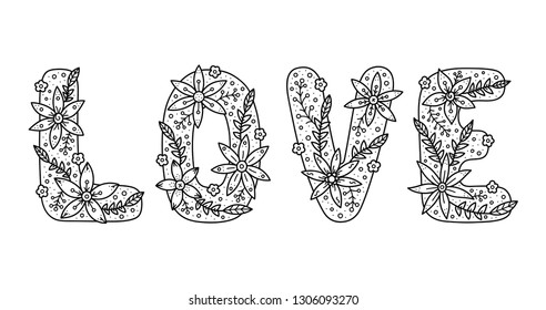 Word decorated by flowers. Floral word or text. Word LOVE. Coloring book. Outline vector illustration. 