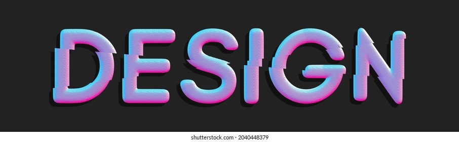 La palabra DISEÑO con efecto de fallo. Arte Voxel. Letras de fuentes rotas. Ilustración vectorial 3d.