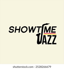 The word design "Showtime Jazz" with saxophone illustrations on the letters I and J.