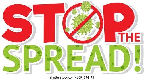 Word design for stop the spread on white background illustration