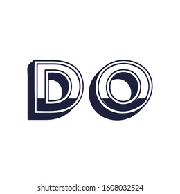 The word Do in big letters. phrase do line drawing letters. Stock vector illustration isolated on white background.
