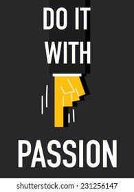 Word DO IT WITH PASSION