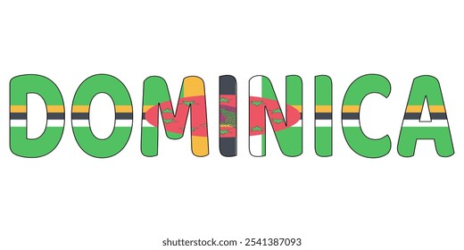 The word DOMINICA is displayed in large, bold letters. Each letter is filled with the colors and symbols of the Dominican flag