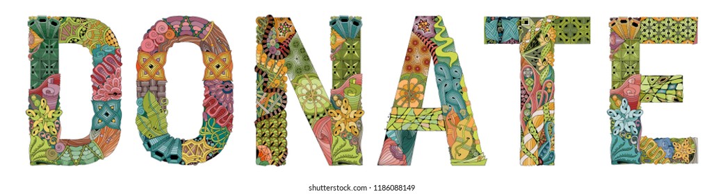 Word DONATE. Vector decorative zentangle object for decoration