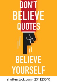 Word DON'T BELIEVE QUOTES