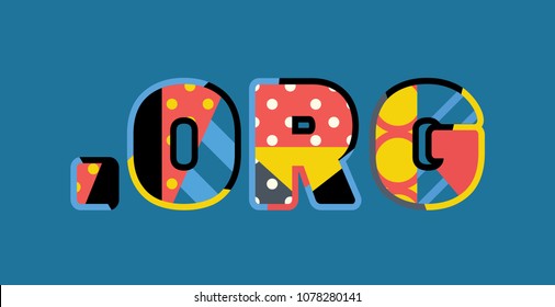 The word DOT ORG concept written in colorful abstract typography. Vector EPS 10 available.