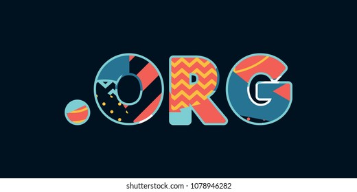 The word DOT ORG concept written in colorful abstract typography. Vector EPS 10 available.