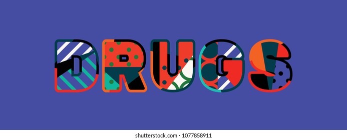 The word DRUGS concept written in colorful abstract typography. Vector EPS 10 available.