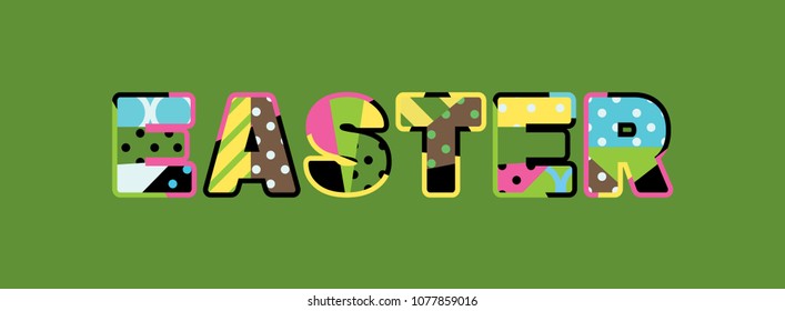 The word EASTER concept written in colorful abstract typography. Vector EPS 10 available.