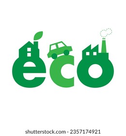 The word eco combine with green home, car and industry icons. Eco text sign vector illustration.