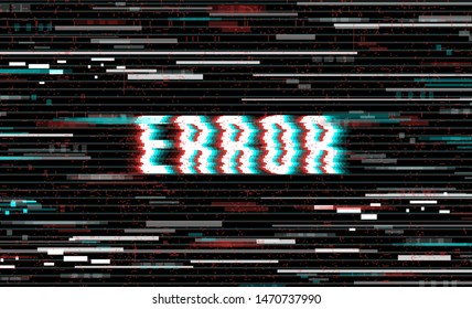 The word Error in a distorted glitch style on a black background. Vector illustration.