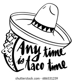 Word expression for anytime is taco time illustration