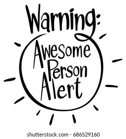 Word expression for awesome person alert illustration