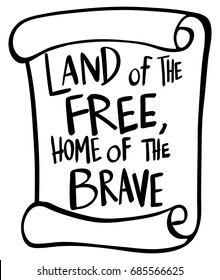 Word expression for land of the free home of the brave illustration