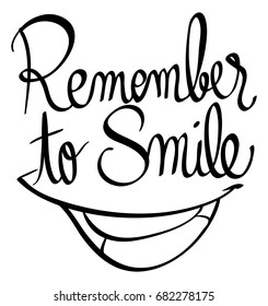 Word expression for remember to smile illustration
