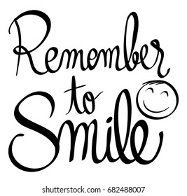 Word expression for remember to smile illustration