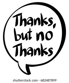 Word expression for thanks but no thanks illustration
