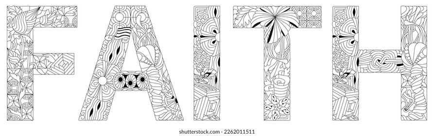 Word FAITH for coloring. Vector decorative zentangle object for decoration