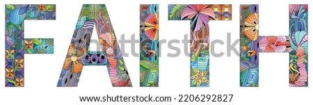 Word FAITH. Vector decorative zentangle object for decoration